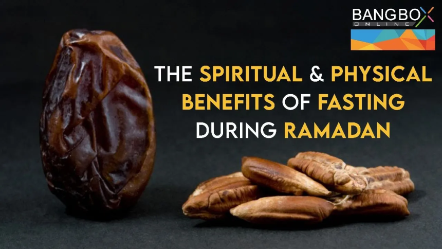 The Spiritual and Physical Benefits of Fasting during Ramzan