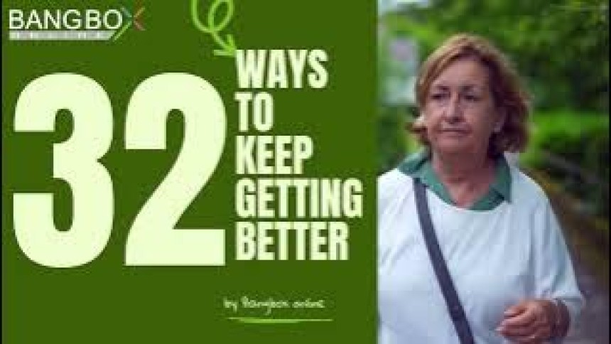 32 Ways To Keep Getting Better II Bang Box Online Official