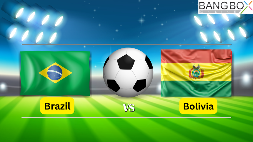 Brazil vs. Bolivia