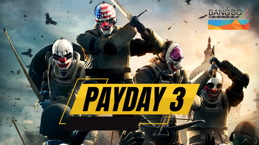Payday 3: Heisting into the Future (Release Date, Gameplay, and More!.