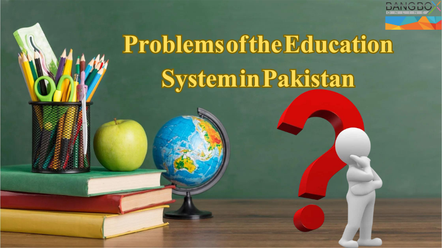 Problems of the education system in Pakistan