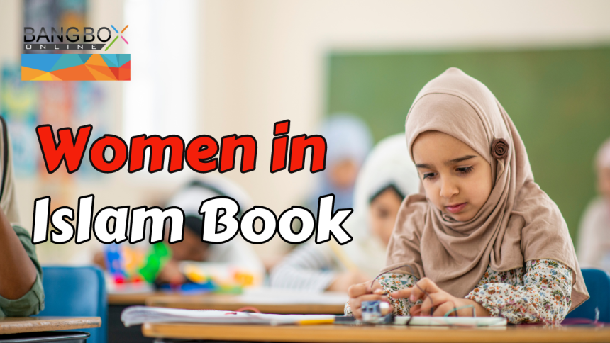 Women in Islam Book