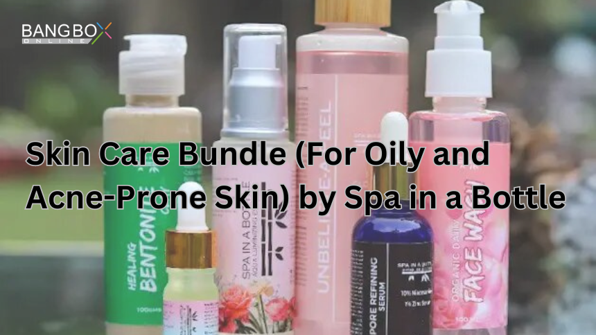 Skin Care Bundle (For Oily and Acne-Prone Skin) by Spa in a Bottle