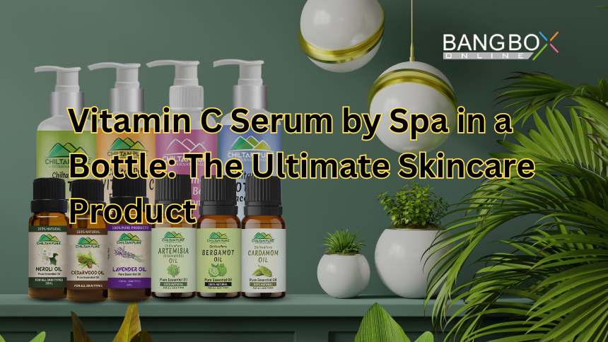 Vitamin C Serum by Spa in a Bottle: The Ultimate Skincare Product