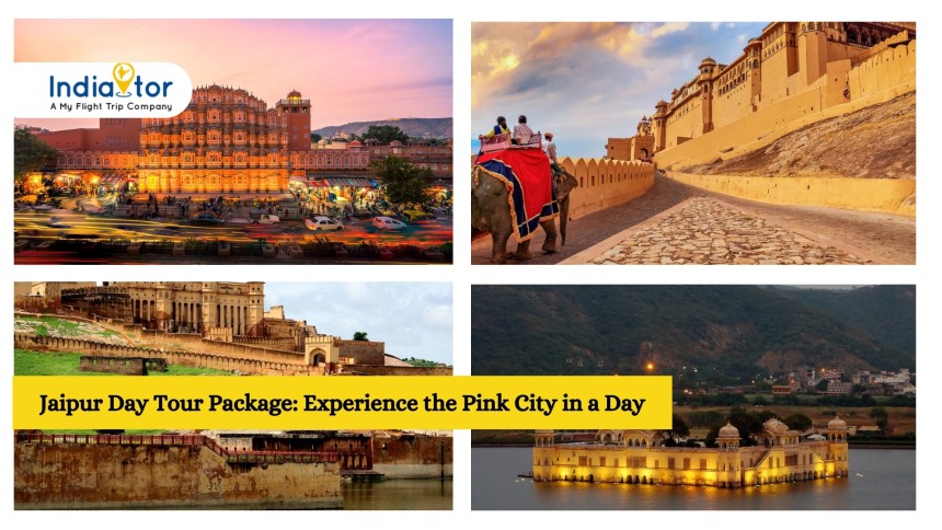 Jaipur Day Tour Package: Experience the Pink City in a Day