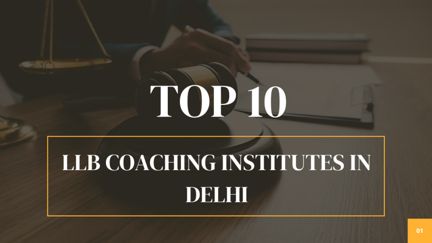 Best LLB Coaching in Delhi