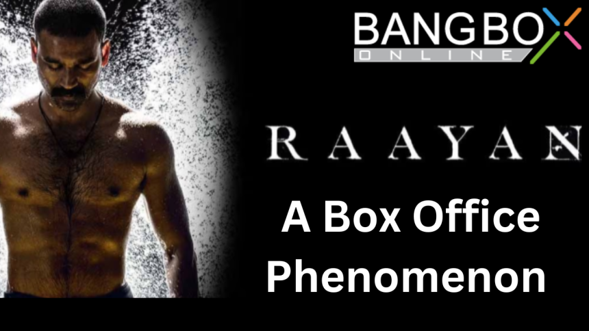 Raayan: A Box Office Phenomenon