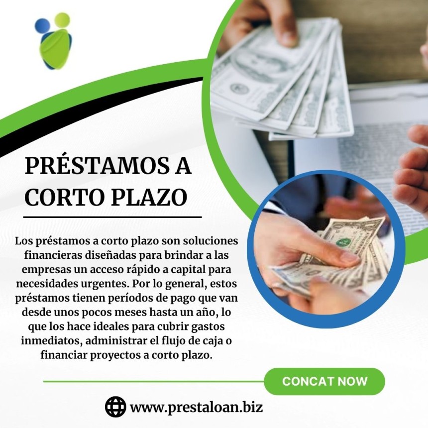 Préstamos a Corto Plazo