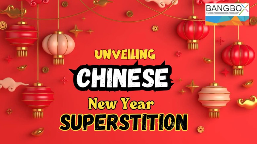 Unveiling Chinese New Year Superstitions