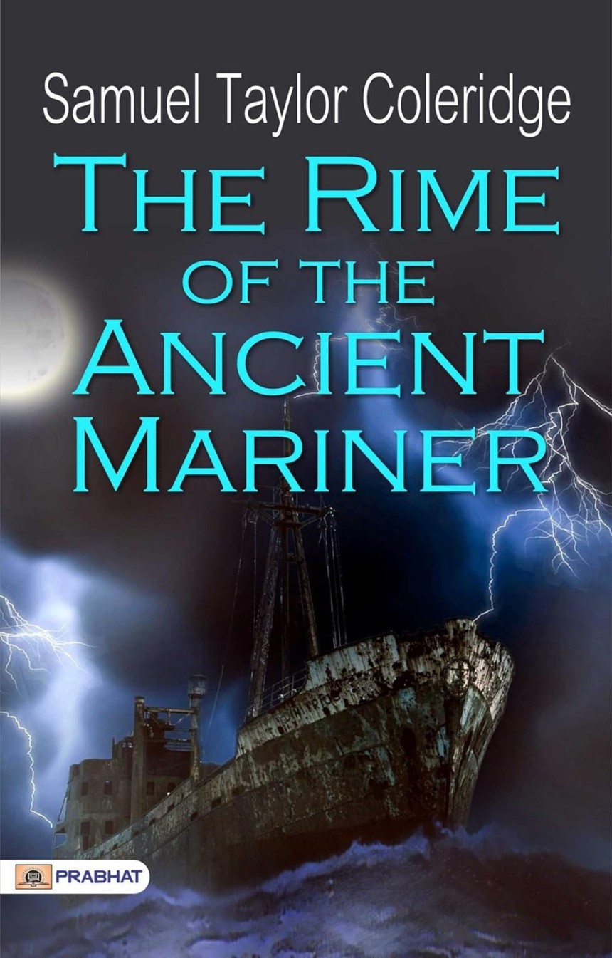 Poem "The Rime of the Ancient Mariner" by Samuel Taylor Coleridge