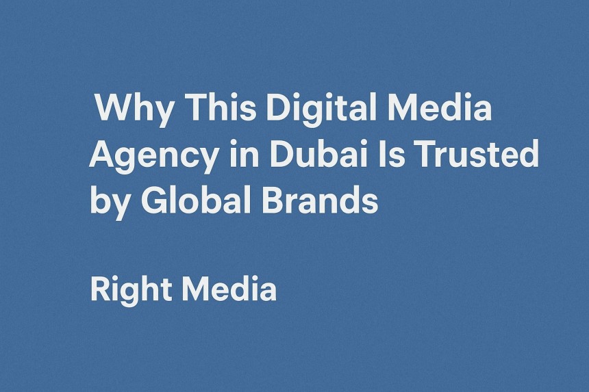 Digital Media Agency in Dubai