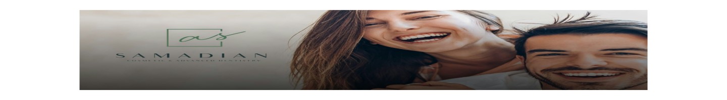 Samadian Cosmetic & Advanced Dentistry