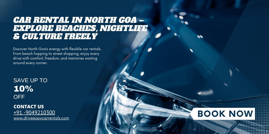 Car Rental in North Goa – Explore the Best of Goa with Drive Easy Car Rentals