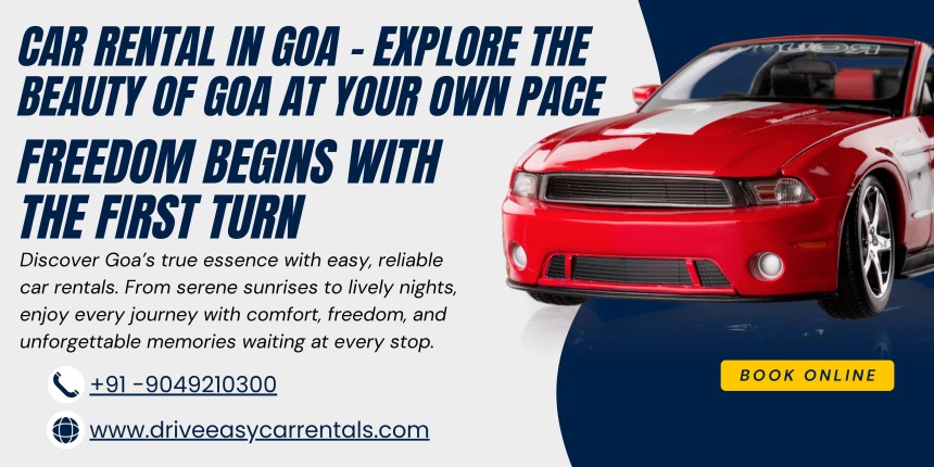 Car Rental in Goa: Your Gateway to Exploring Paradise