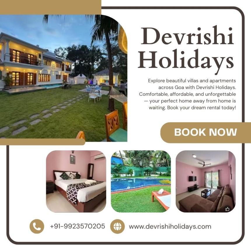 Unique Properties for Rent in Goa – Book Now with Devrishi Holidays