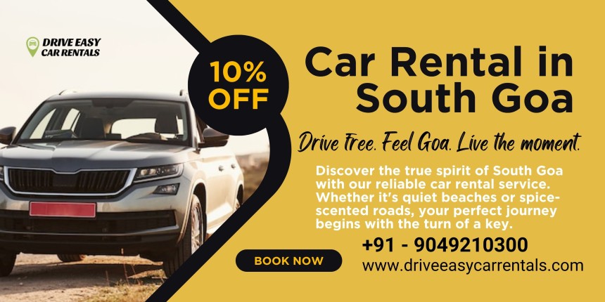 Car Rental in South Goa – Your Travel Made Easy with Drive Easy Car Rentals