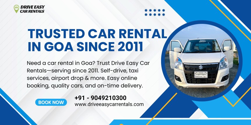 Car Rental in Goa – My Best Travel Decision with Drive Easy Car Rentals