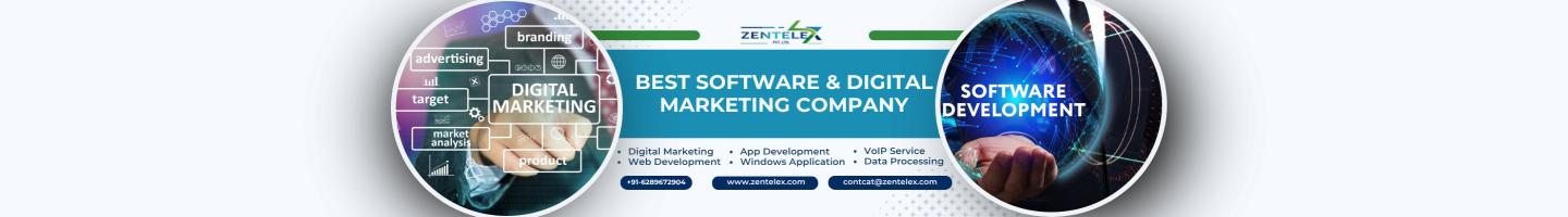 Zentelex PVT. LTD. | Best Software & Digital Marketing Company