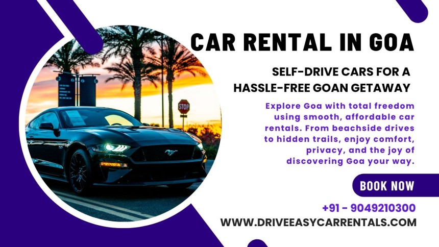 Car Rental in Goa – Travel Comfortably with Drive Easy Car Rentals