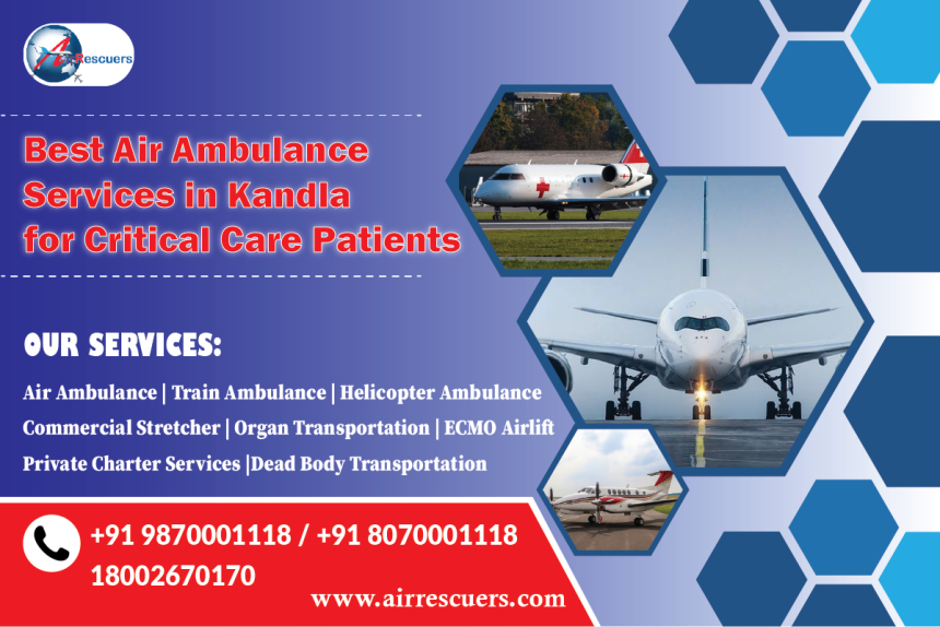Air Ambulance Services in Kandla