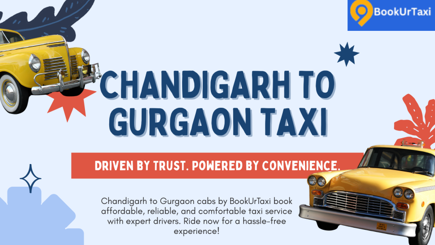 Chandigarh to Gurgaon taxi