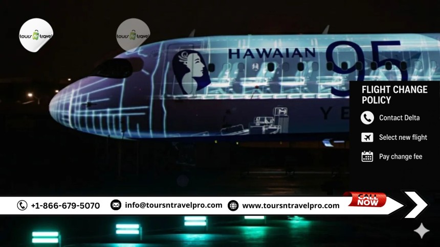 Hawaiian Airlines flight change policy