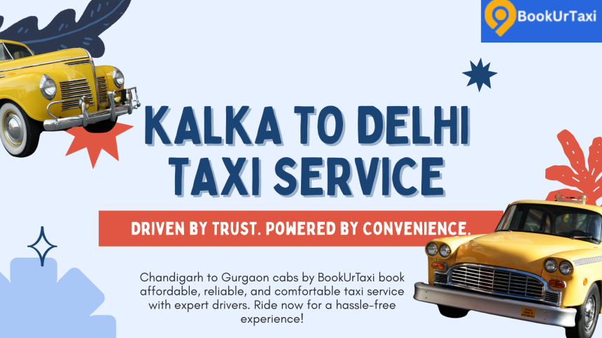 Kalka to Delhi taxi