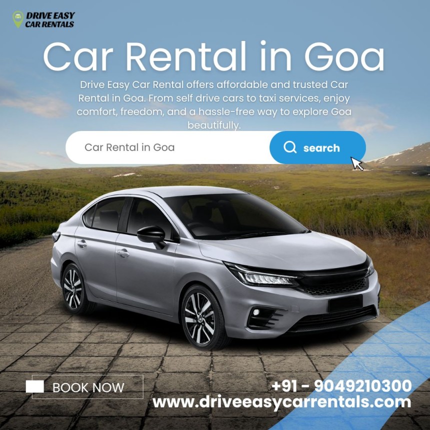 Discover Comfortable Travel with Car Rental in Goa by Drive Easy Car Rentals