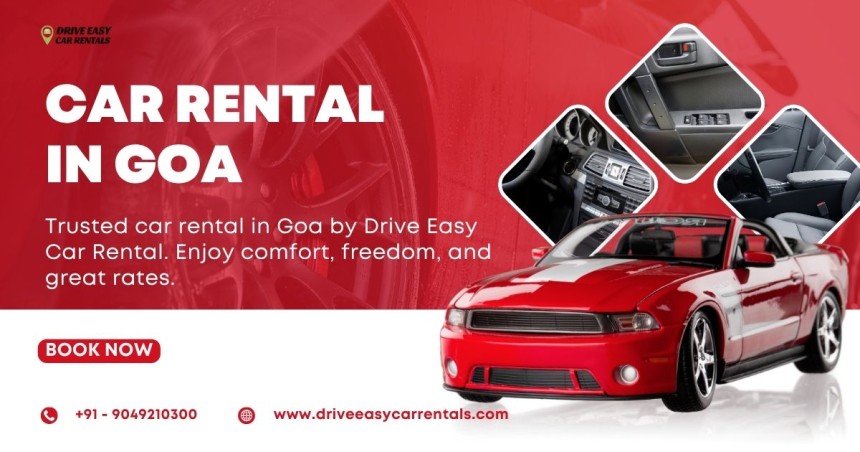 Car Rental in Goa – Travel Hassle-Free with Drive Easy Car Rentals