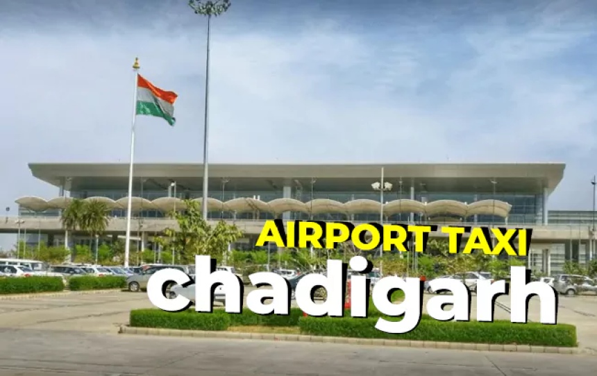 Taxi Service in Chandigarh Airport