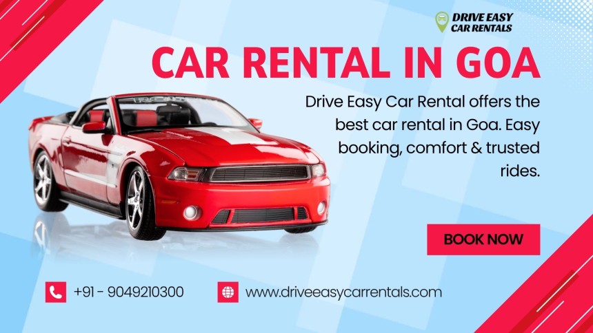Car Rental in Goa – Discover Freedom and Comfort with Drive Easy Car Rentals