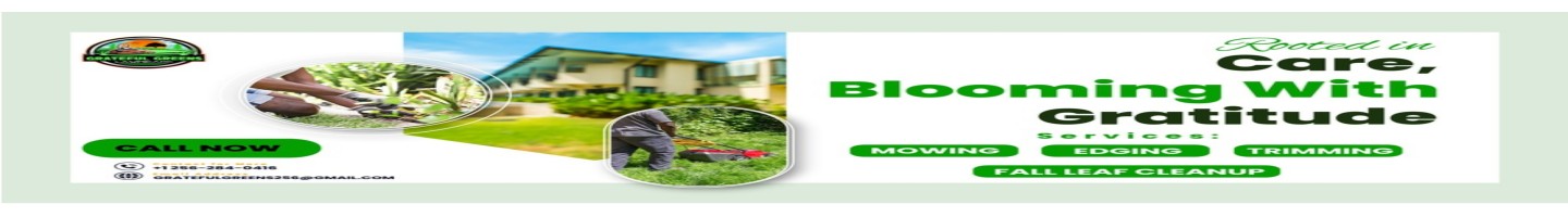 Grateful Greens Lawncare