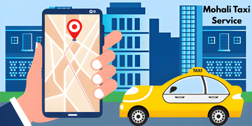 Mohali Taxi Service | Cab Service in Mohali
