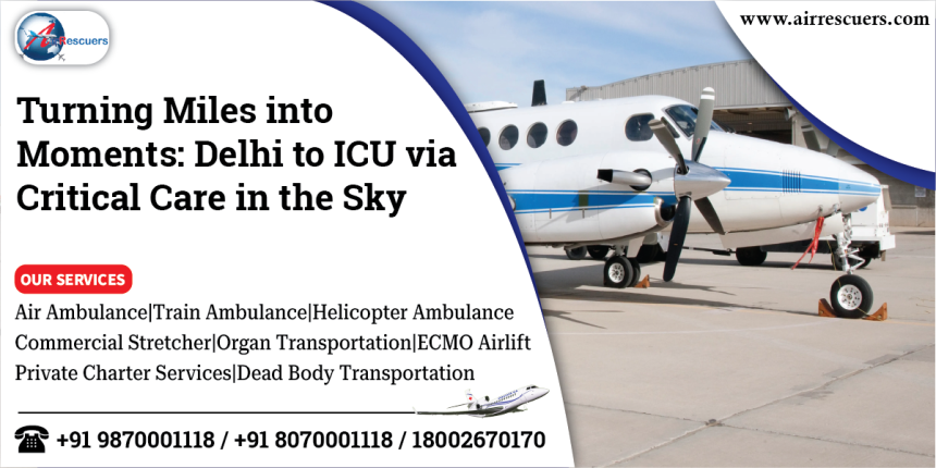 Air Ambulance Services in Delhi