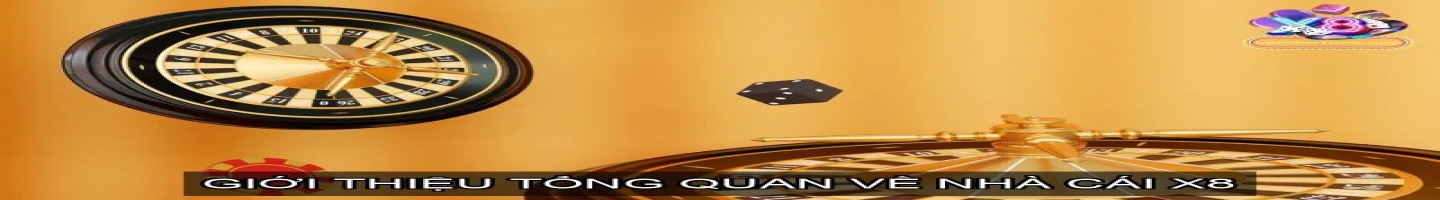 X8 | Tham Gia Cổng Game Ngay Nhận Nhiều Ưu Đãi Khủng