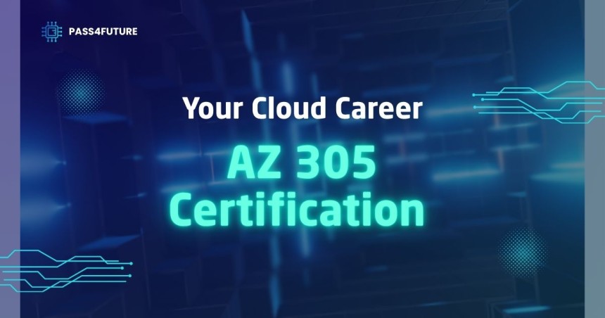 AZ 305 Certification - pass4future
