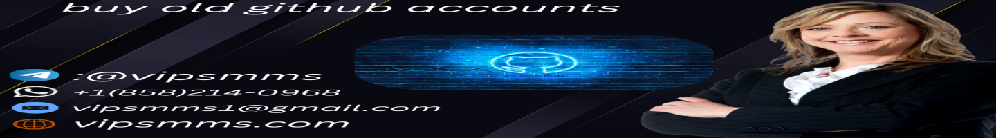 buy old github accounts vipsmms 2025