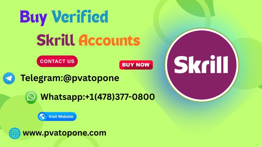 Buy Verified Skrill Accounts