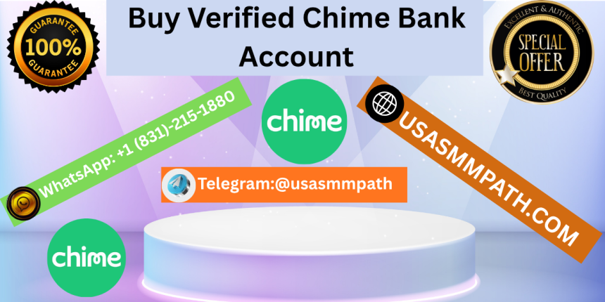 Buy Verified Chime Accounts