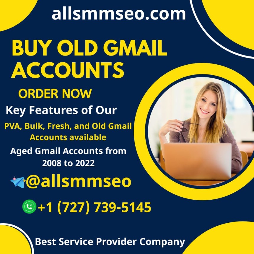 Best Practices When You Buying Old Gmail Accounts