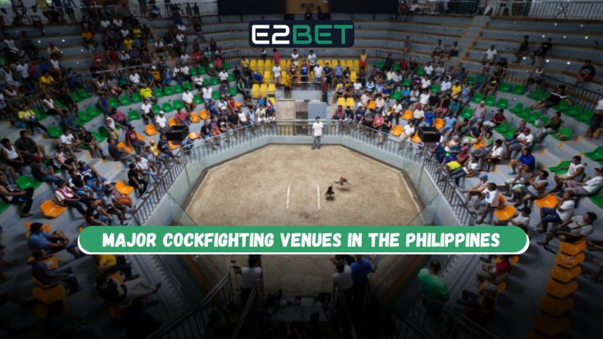 https://e2sportsph.com/major-cockfighting-venues-in-the-philippines/