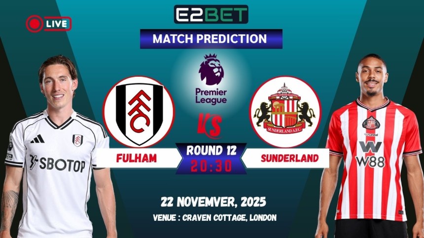 https://e2-bet.in/fulham-vs-sunderland-prediction-premier-league-round-12/