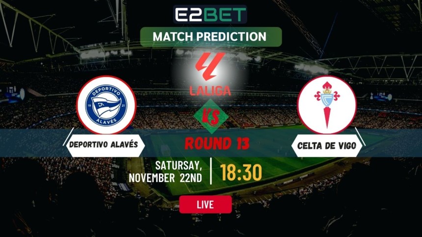 https://e2betinr.com/alaves-vs-celta-vigo-prediction-la-liga-round-13/