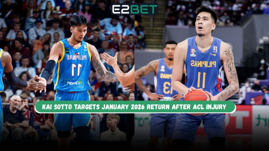 https://e2sportsph.com/kai-sotto-targets-january-2026-return-acl-injury/