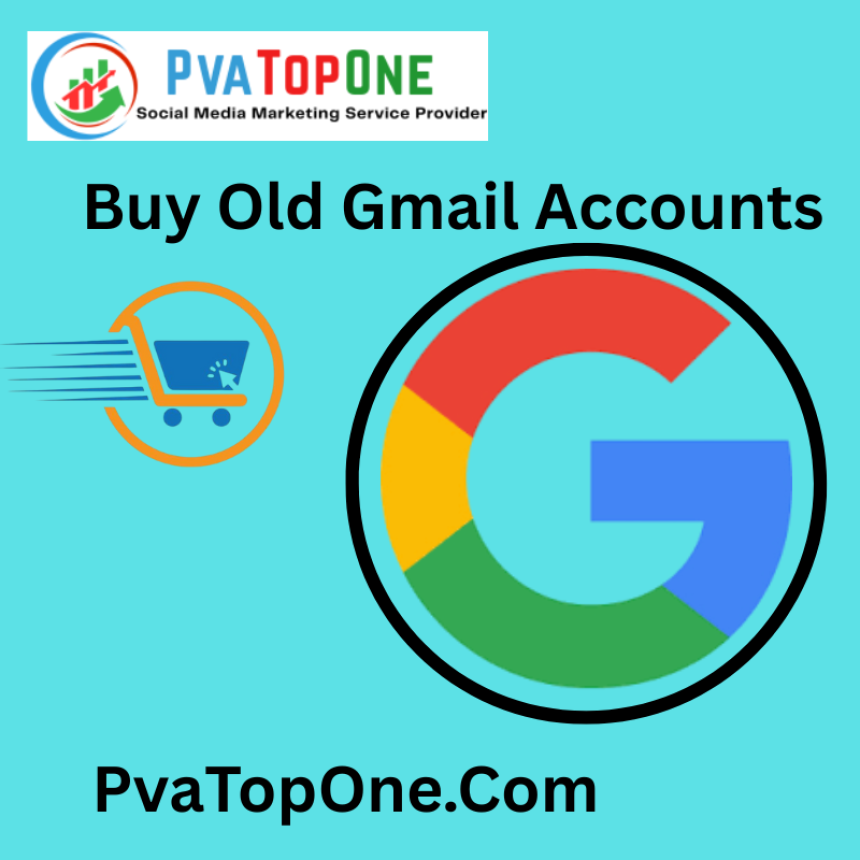 Buy Old Gmaol Accounts