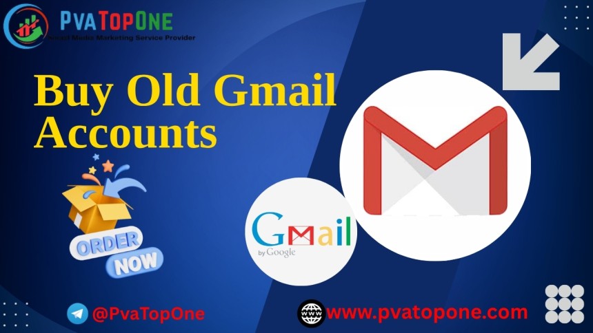 Buy Old Gmaol Accounts