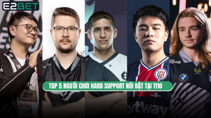 https://e28-bet.com/top-nguoi-choi-hard-support-noi-bat-tai-ti10/