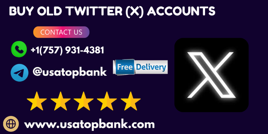 Buy Old Twitter (X) Accounts