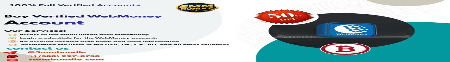 Buy Verified WebMoney Account