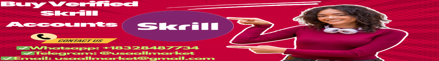 Buy Verified Skrill Accounts